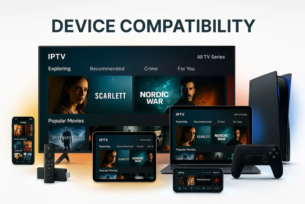 Service streaming multi-appareils - IPTV 4K Belgique compatible avec Smart TV, smartphone, tablette et ordinateur