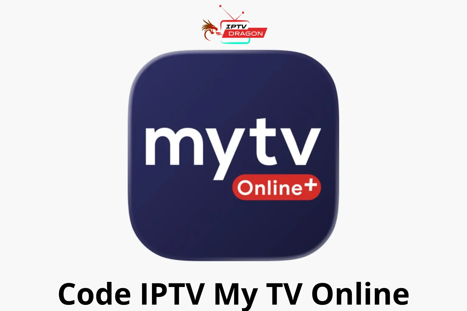 Hello Iptv Developer Code Code IPTV My TV Online Comment Obtenir 2026